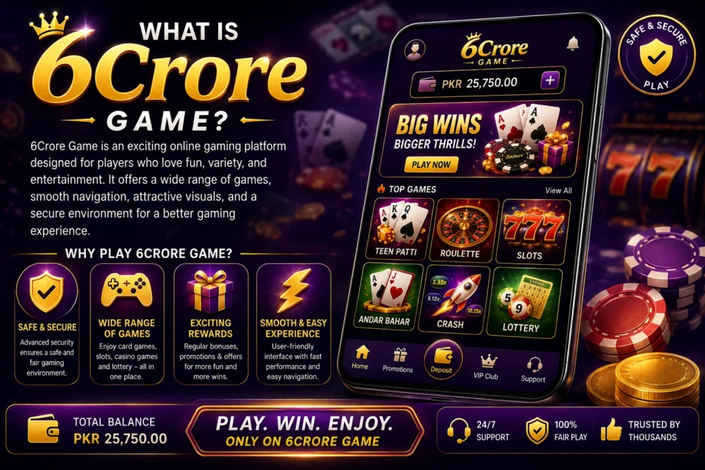 6crore game